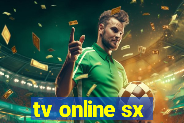 tv online sx